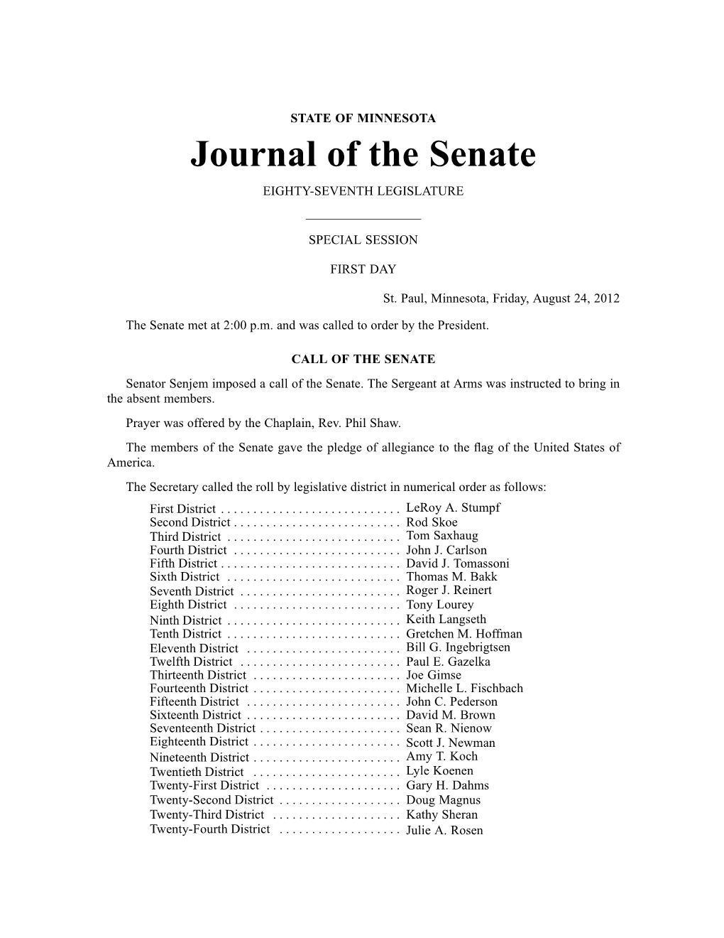 Journal of the Senate EIGHTY-SEVENTH LEGISLATURE