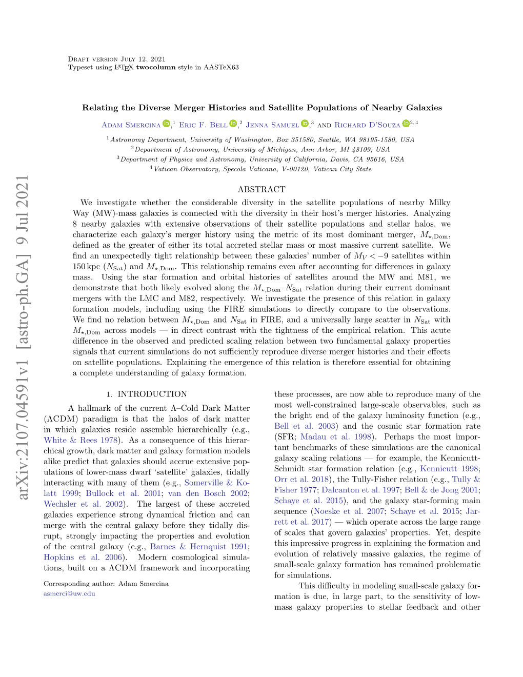 Relating the Diverse Merger Histories and Satellite Populations of Nearby Galaxies