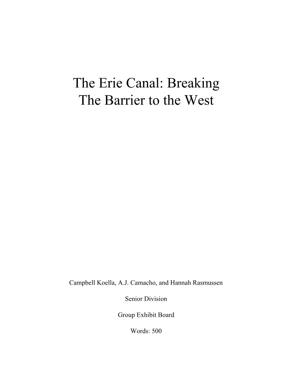 The Erie Canal: Breaking the Barrier to the West