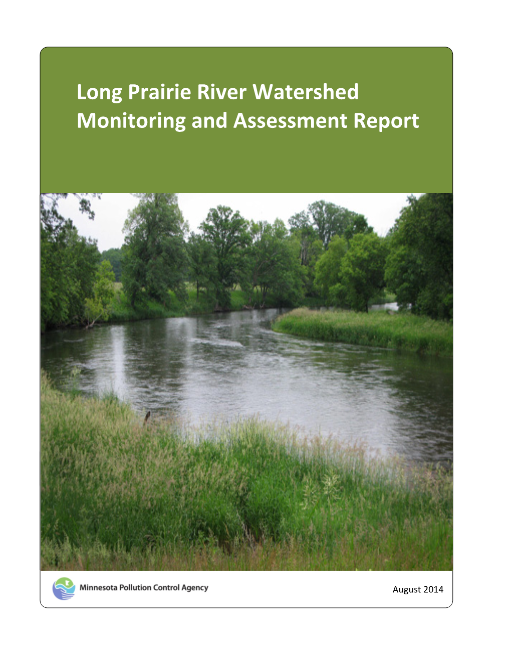 Long Prairie River Watershed Monitoring and Assessment Report