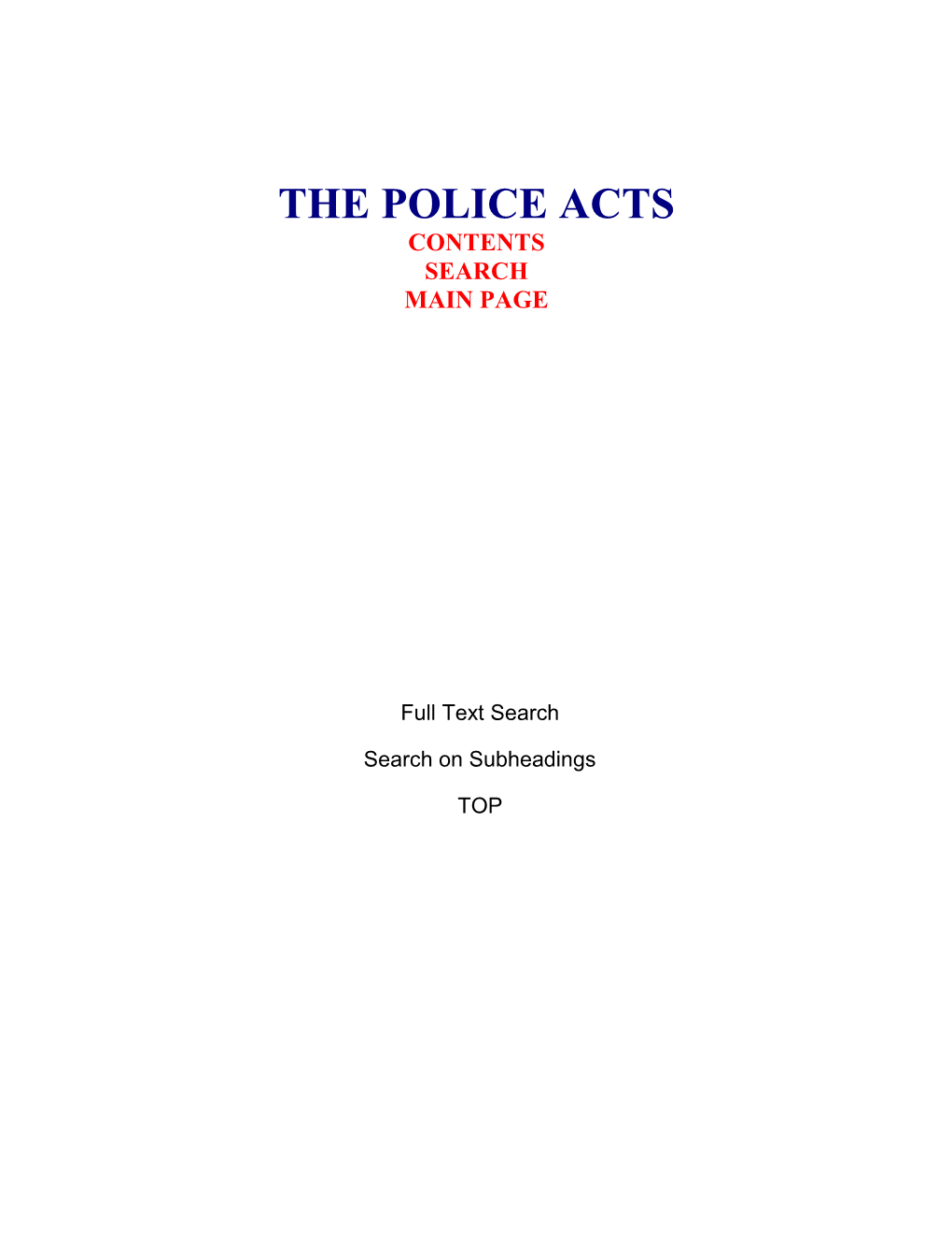 The Police Acts Contents Search Main Page