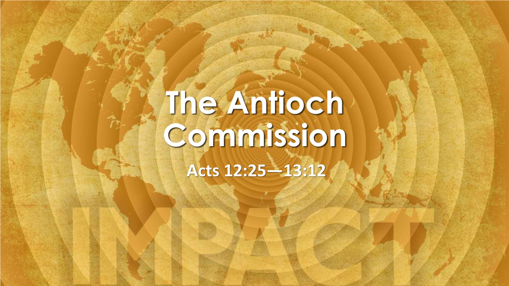 “The Antioch Commission” Worshiping