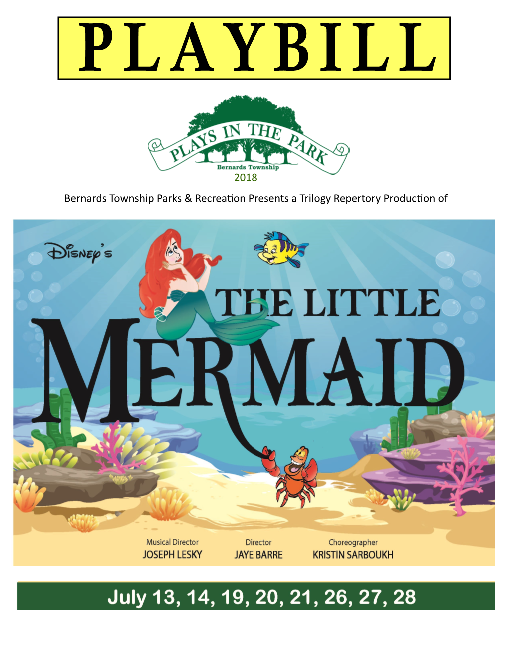 Bernards Township Parks & Recreation Presents a Trilogy Repertory Production of 2018