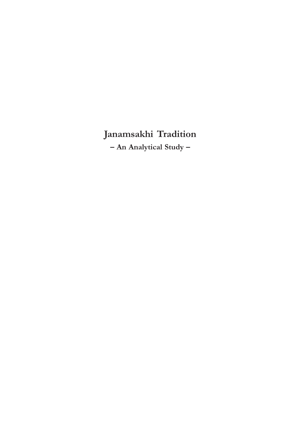 Janamsakhi Tradition – an Analytical Study –