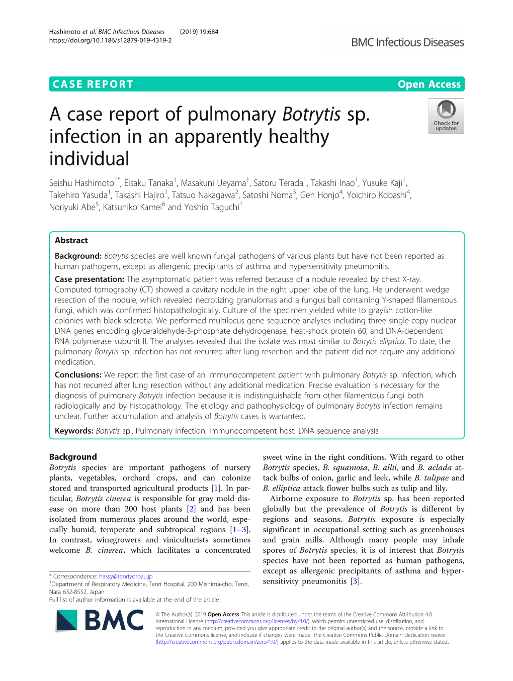 A Case Report of Pulmonary Botrytis Sp. Infection in an Apparently