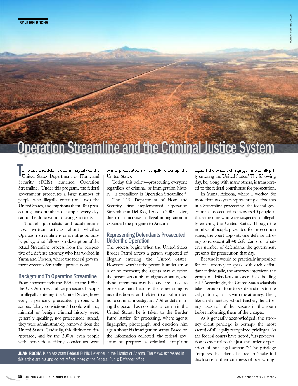 Operation Streamline and the Criminal Justice System T