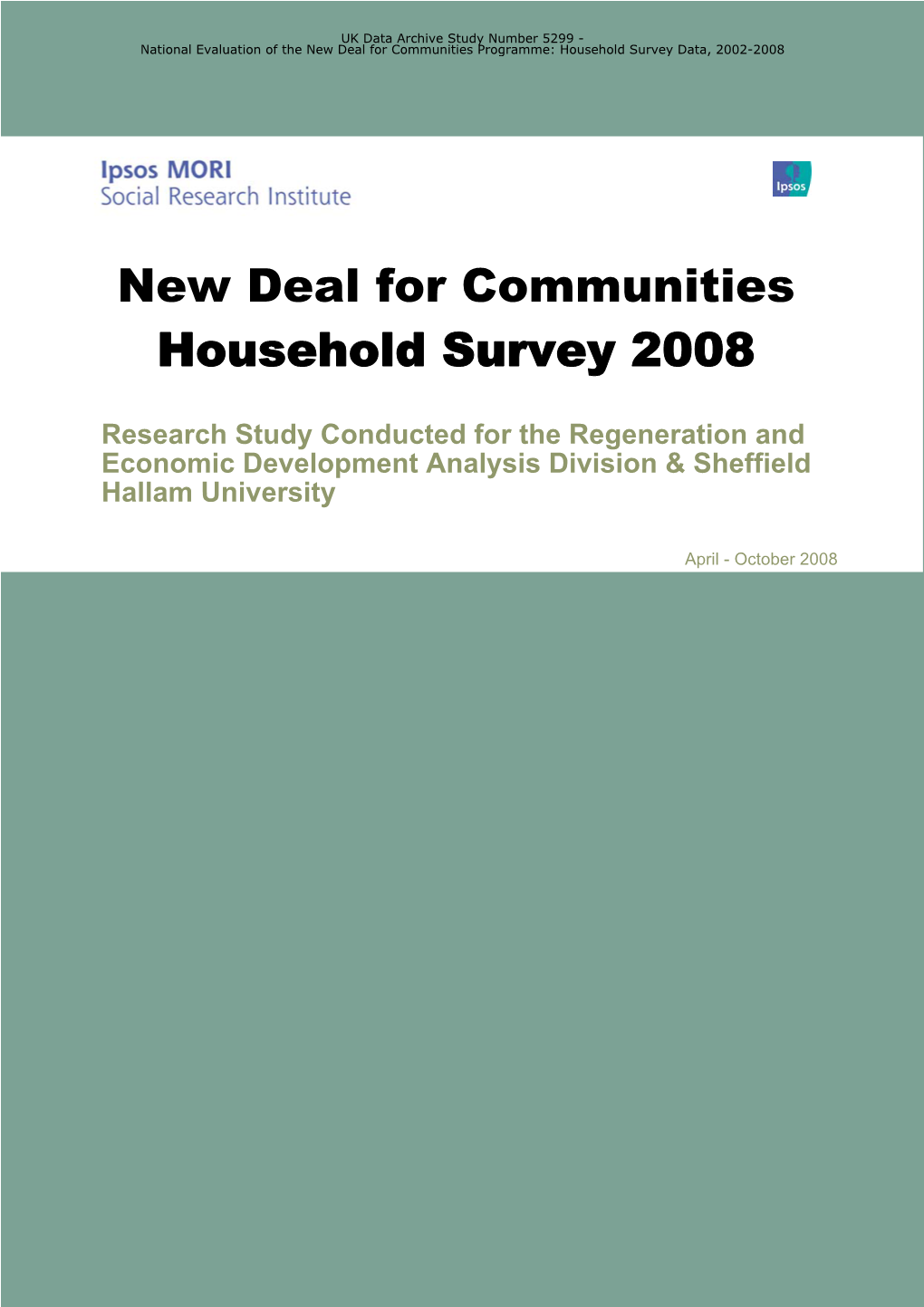 New Deal for Communities Household Survey 2008