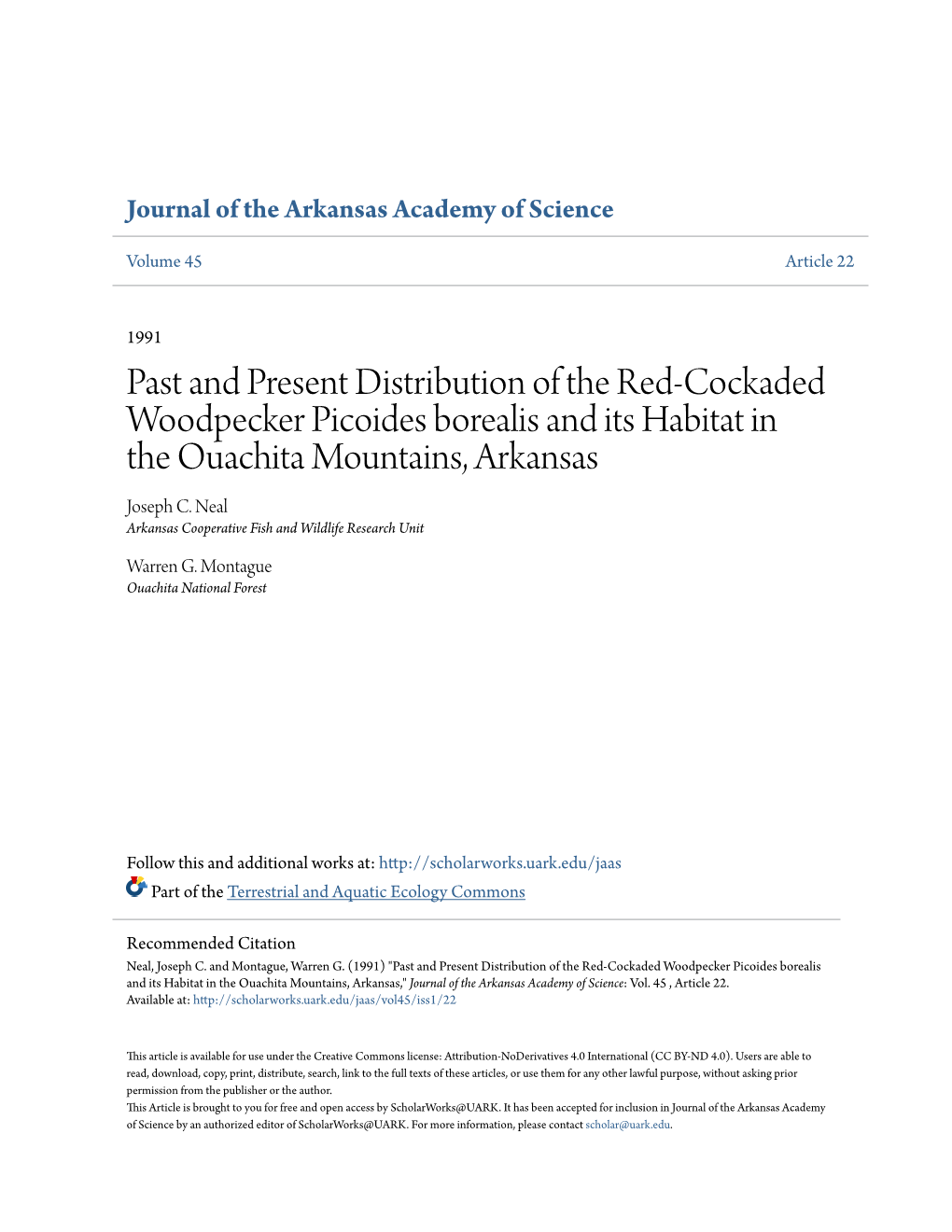 Past and Present Distribution of the Red-Cockaded Woodpecker Picoides Borealis and Its Habitat in the Ouachita Mountains, Arkansas Joseph C