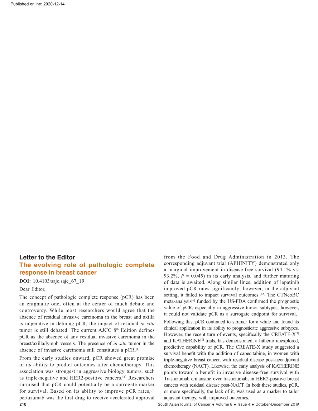 Letter to the Editor the Evolving Role of Pathologic Complete Response In