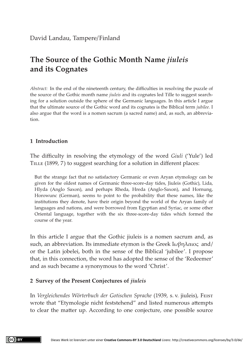 The Source of the Gothic Month Name Jiuleis and Its Cognates