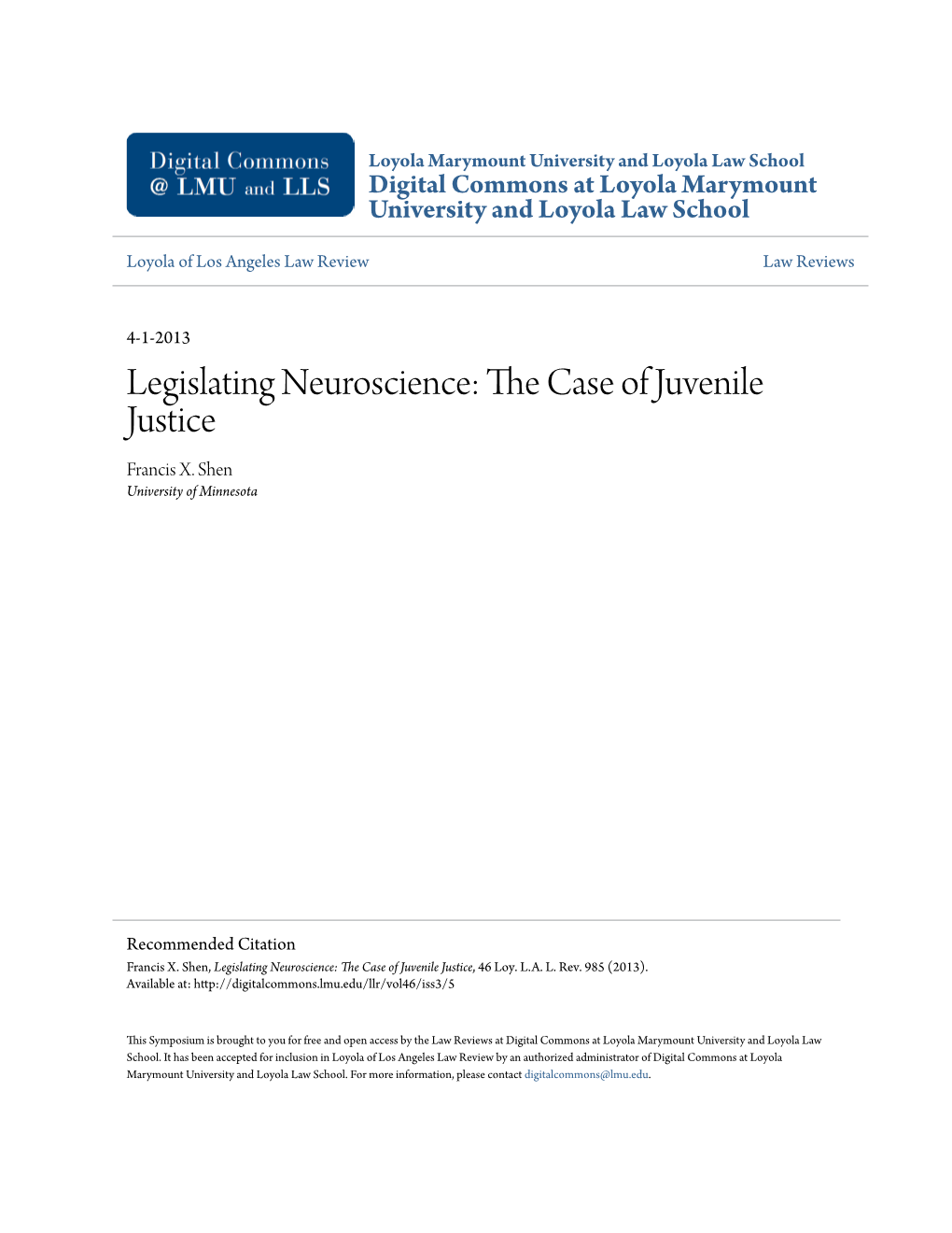 Legislating Neuroscience: the Case of Juvenile Justice, 46 Loy