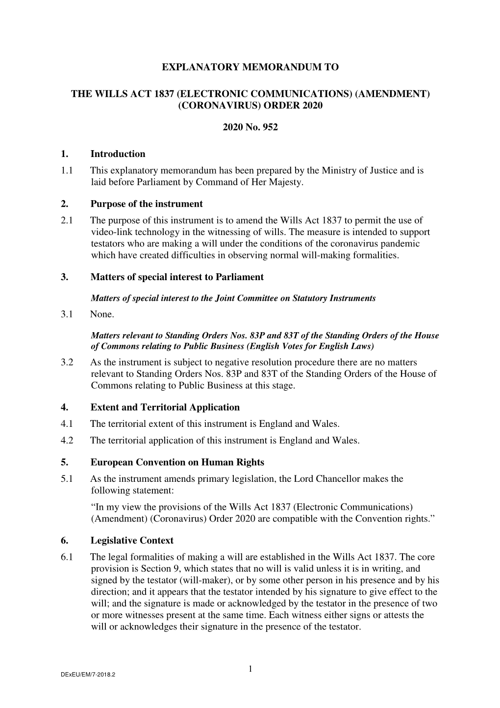 The Wills Act 1837 (Electronic Communications) (Amendment) (Coronavirus) Order 2020