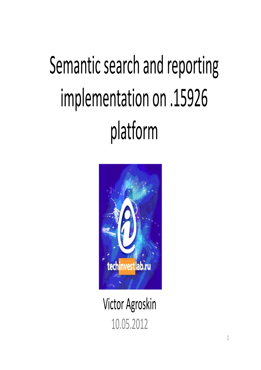 Semantic Search and Reporting Implementation on .15926 Platform