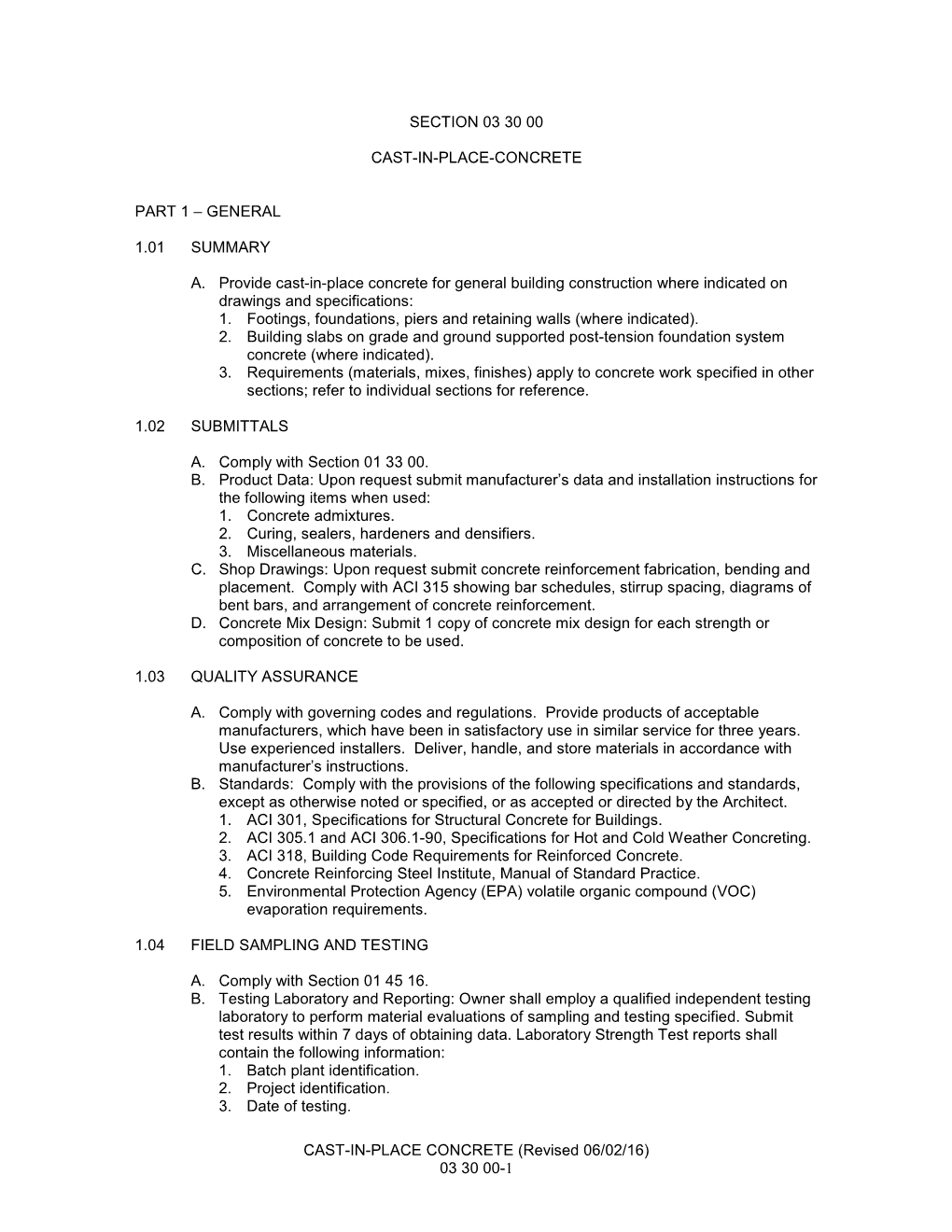 CAST-IN-PLACE CONCRETE (Revised 06/02/16) 03 30 00-1 4