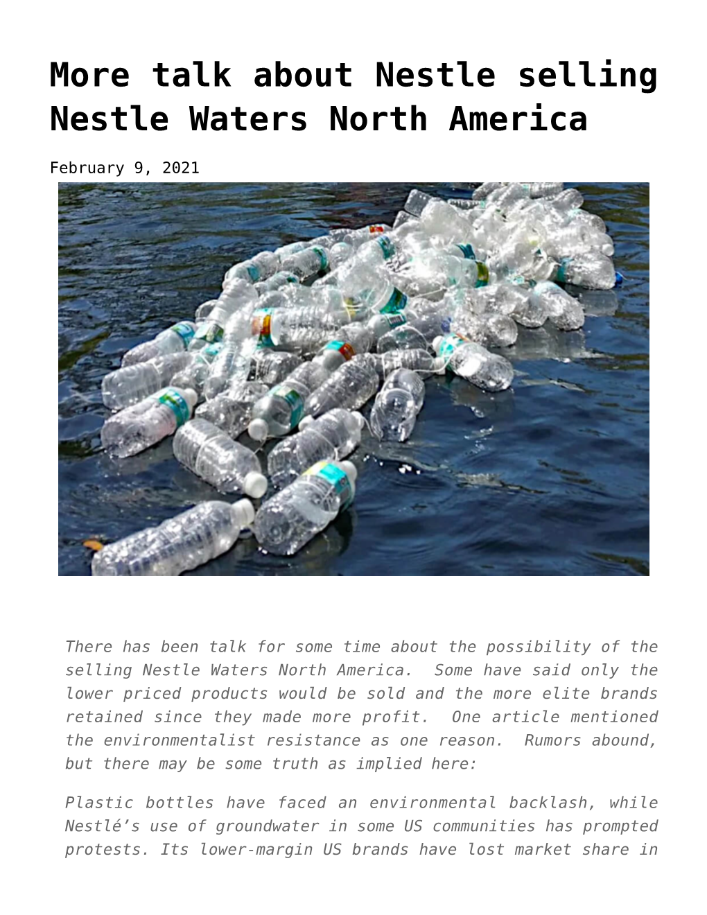 Talk About Nestle Selling Nestle Waters North America