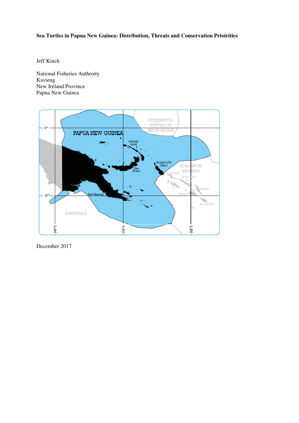 Sea Turtles in Papua New Guinea: Distribution, Threats and Conservation Prioirities