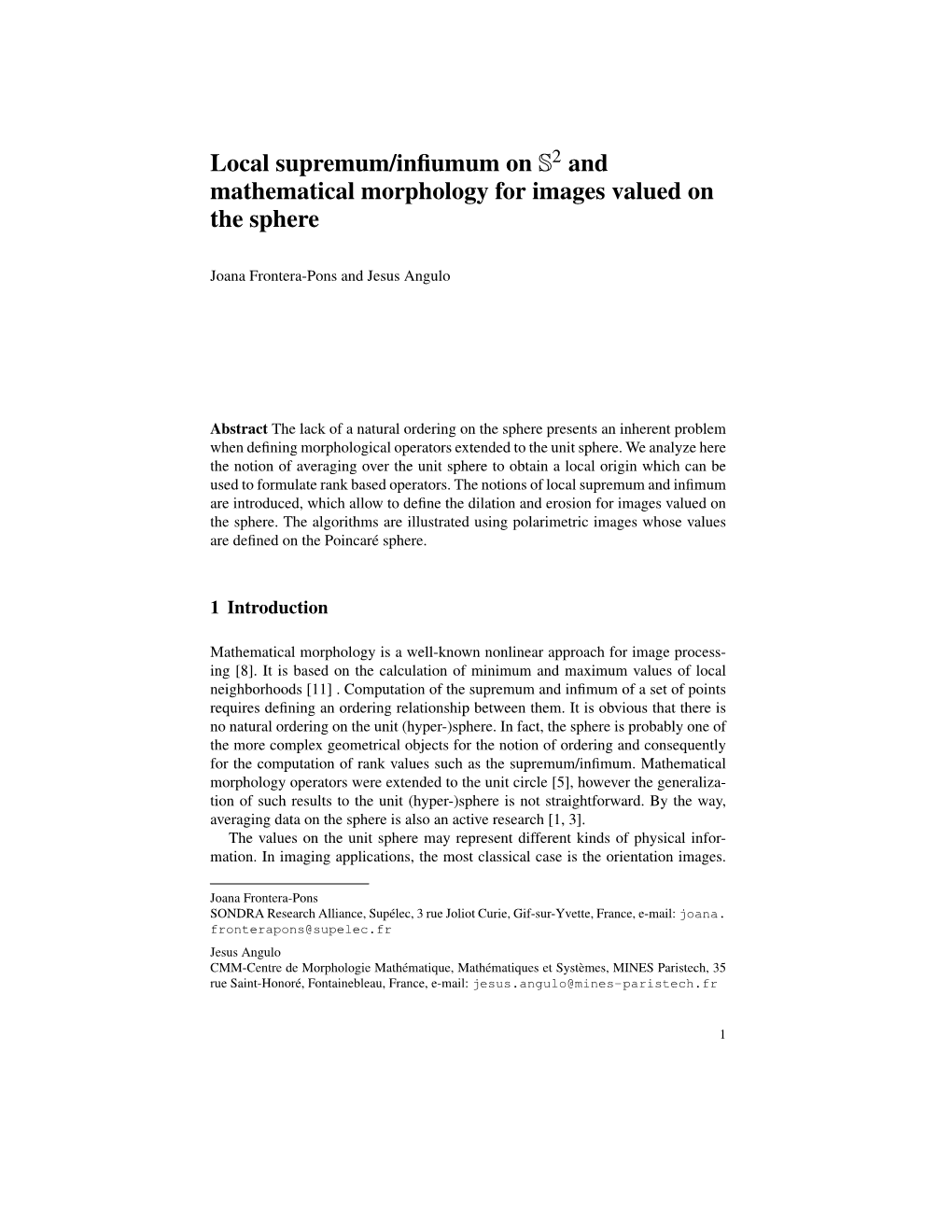 Local Supremum/Infiumum on S and Mathematical Morphology For