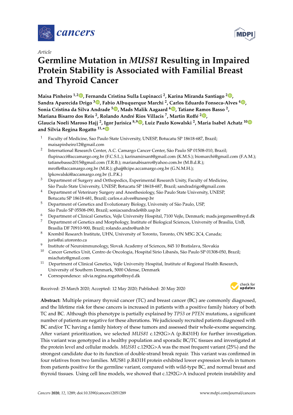 Germline Mutation in MUS81 Resulting in Impaired Protein Stability Is Associated with Familial Breast and Thyroid Cancer