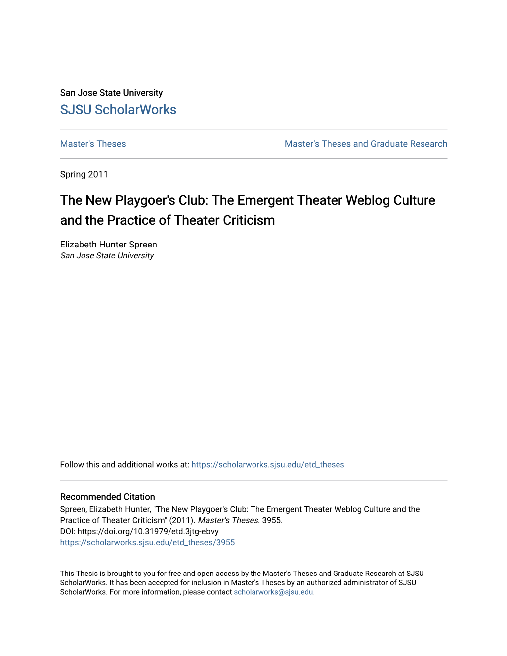 The New Playgoer's Club: the Emergent Theater Weblog Culture and the Practice of Theater Criticism