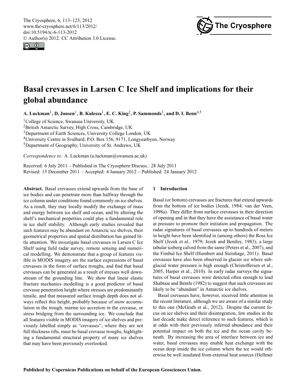 Basal Crevasses in Larsen C Ice Shelf and Implications for Their Global Abundance