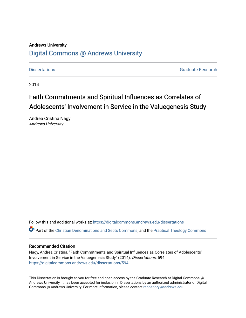 Faith Commitments and Spiritual Influences As Correlates of Adolescents' Involvement in Service in the Valuegenesis Study