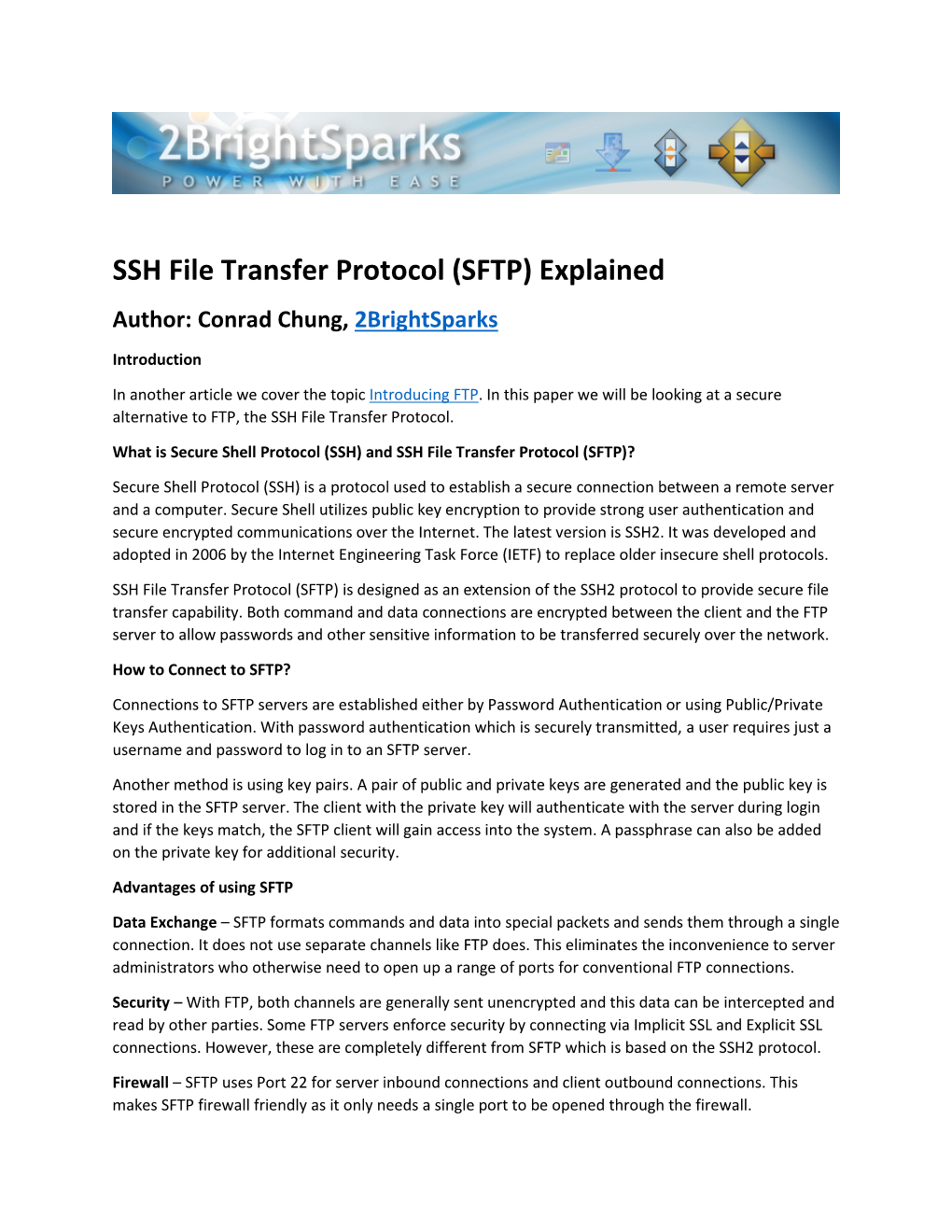 SSH File Transfer Protocol (SFTP) Explained Author: Conrad Chung, 2Brightsparks