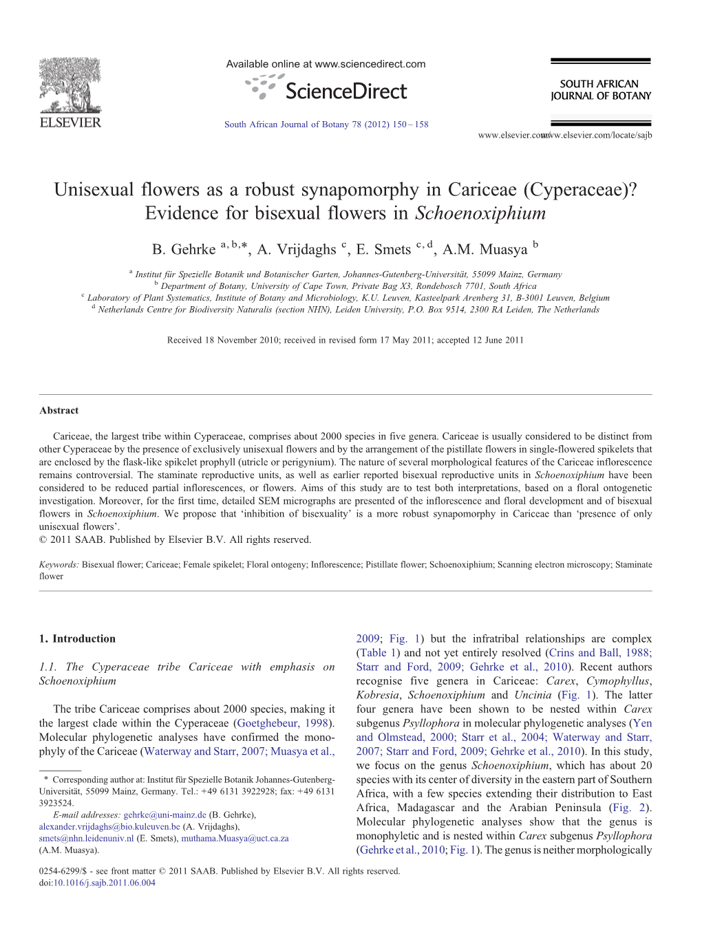 (Cyperaceae)? Evidence for Bisexual Flowers in Schoenoxiphium ⁎ B