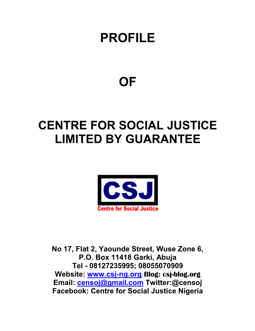 Profile of Centre for Social Justice Limited by Guarantee