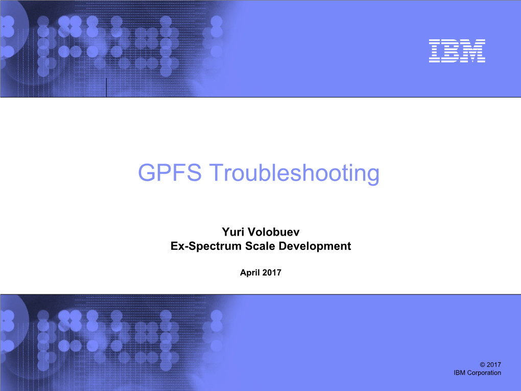 GPFS Troubleshooting Apr 2017