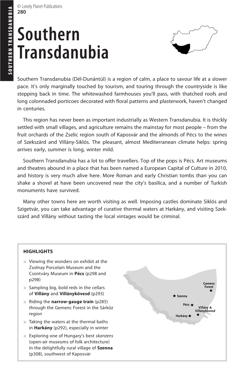 SOUTHERN TRANSDANUBIA © Lonelyplanetpublications Szárd Andvillány Withouttastingthelocal Vintages Wouldbecriminal