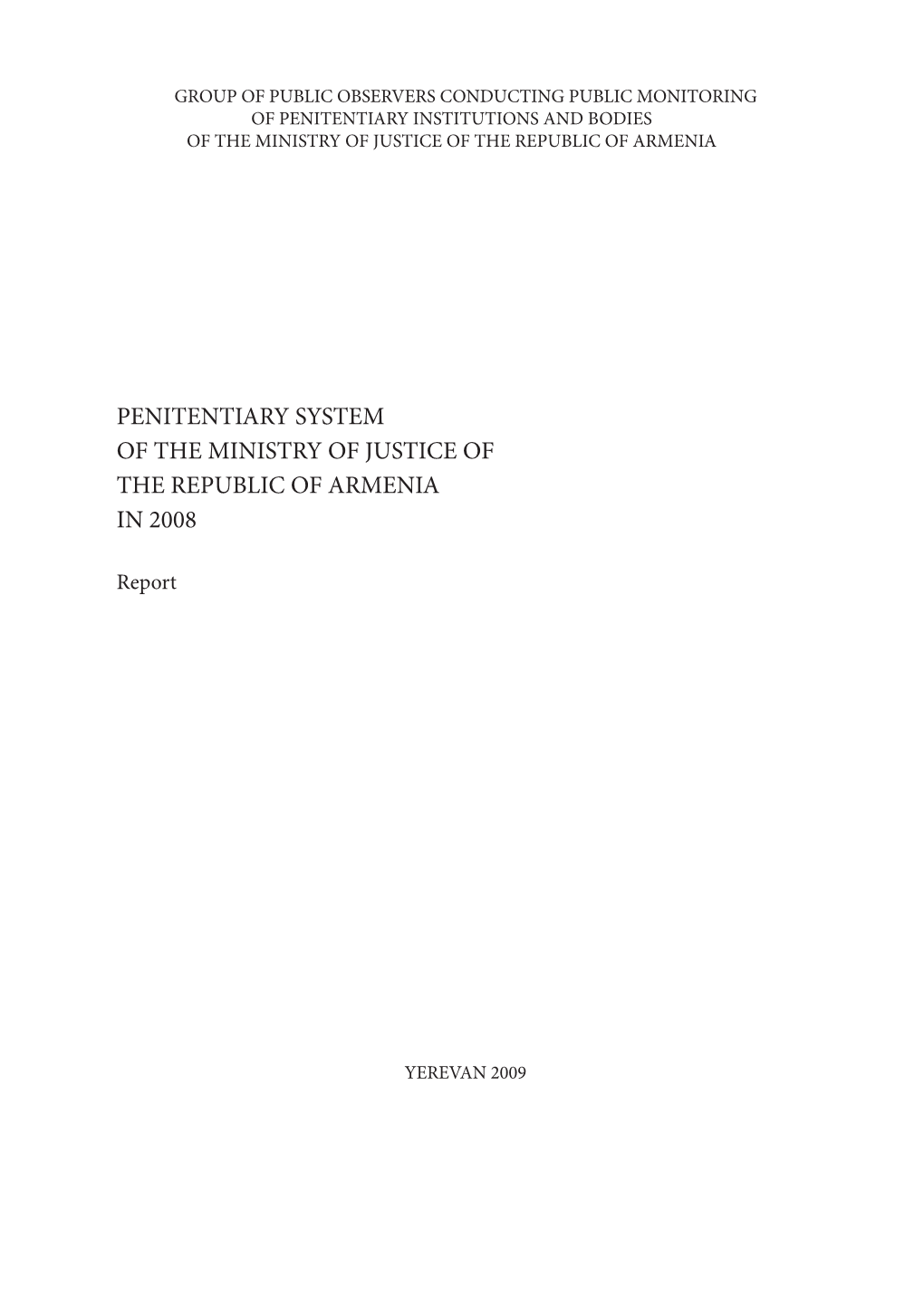 Penitentiary System of the Ministry of Justice of the Republic of Armenia in 2008