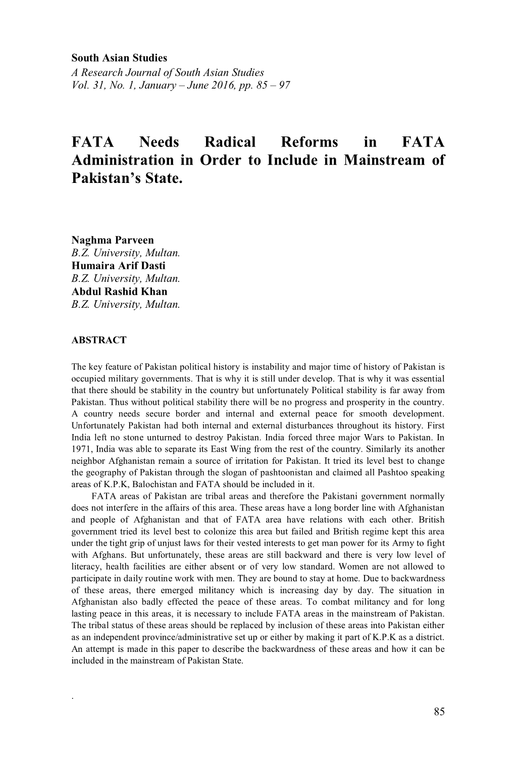 FATA Needs Radical Reforms in FATA Administration in Order to Include in Mainstream of Pakistan’S State