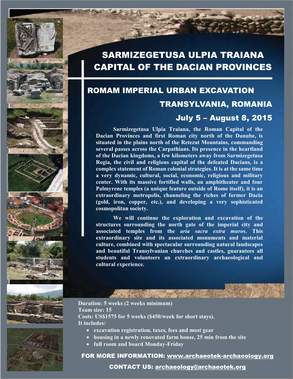 Sarmizegetusa Ulpia Traiana Capital of the Dacian Provinces 