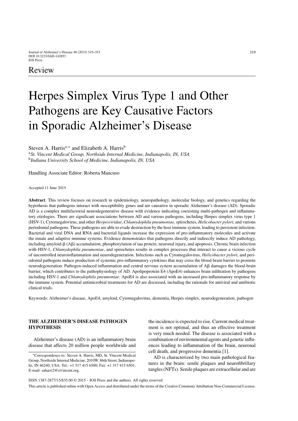 Herpes Simplex Virus Type 1 and Other Pathogens Are Key Causative Factors in Sporadic Alzheimer’S Disease