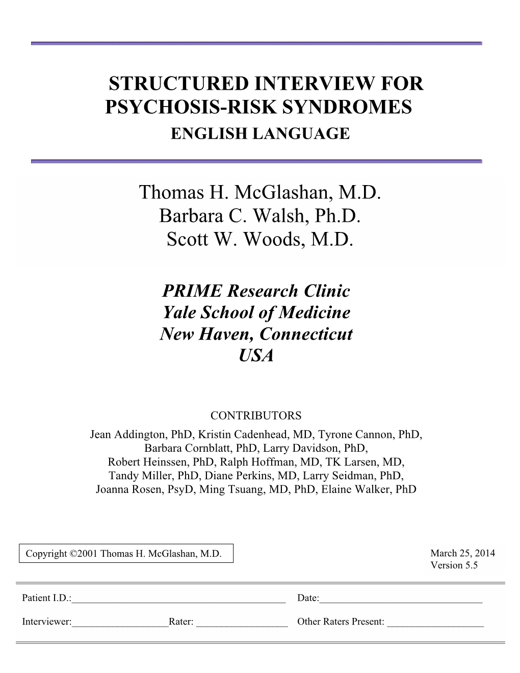 Structured Interview for Psychosis-Risk Syndromes English Language