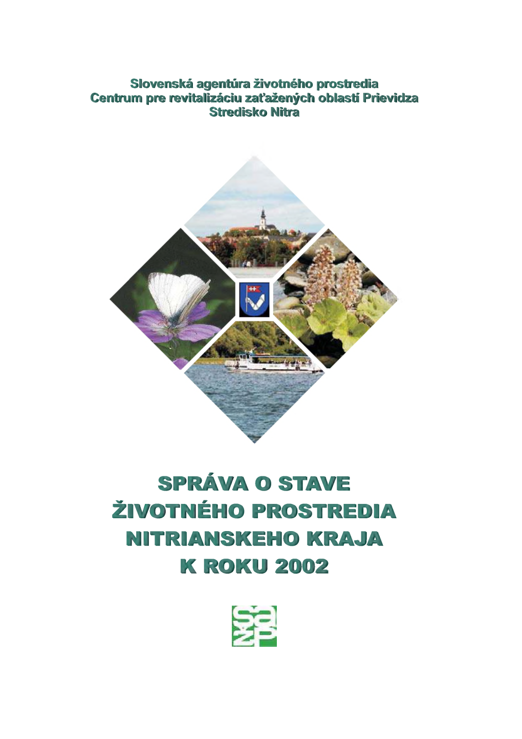 Sprava O Stave Nitrianskeho Kraja K Roku 2002