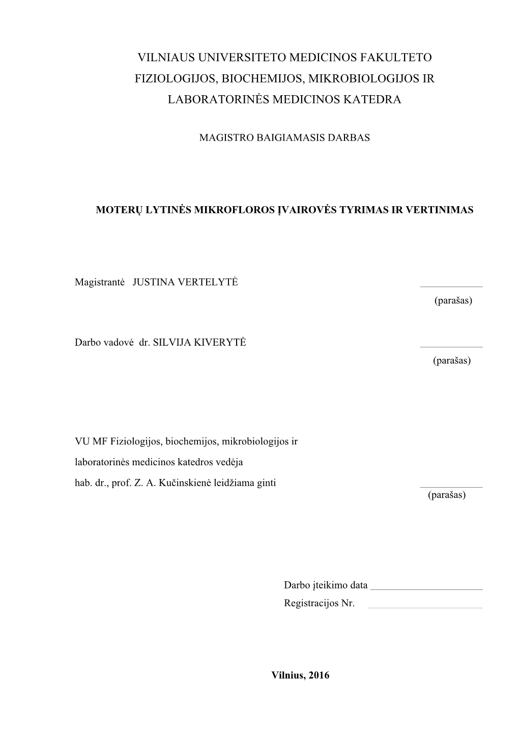 Vilniaus Universiteto Medicinos Fakulteto Fiziologijos, Biochemijos, Mikrobiologijos Ir Laboratorinės Medicinos Katedra