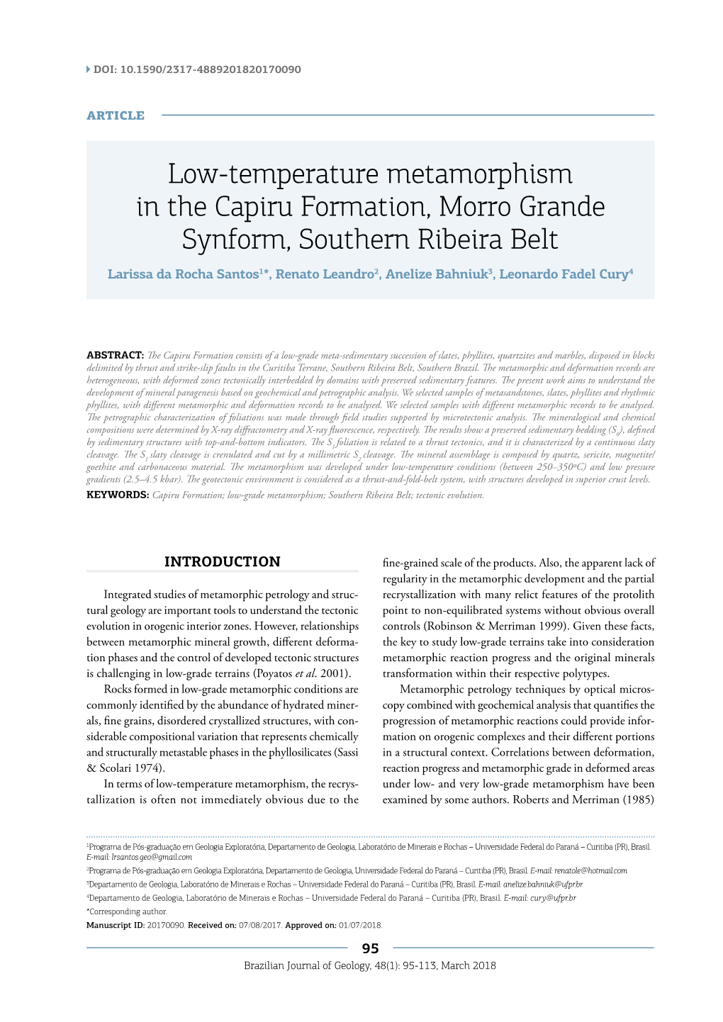 Low-Temperature Metamorphism in the Capiru Formation, Morro Grande Synform, Southern Ribeira Belt