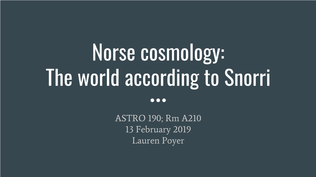 Norse Cosmology: the World According to Snorri