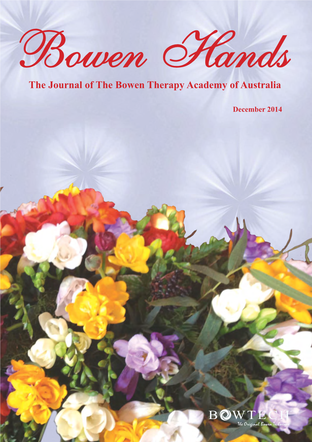 The Journal of the Bowen Therapy Academy of Australia