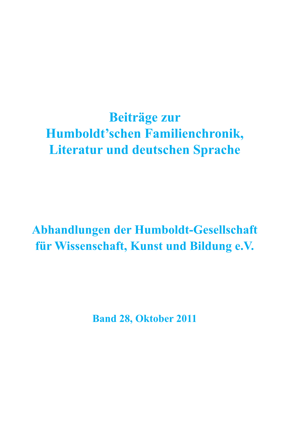 Beiträge Zur Humboldt'schen Familienchronik, Literatur Und