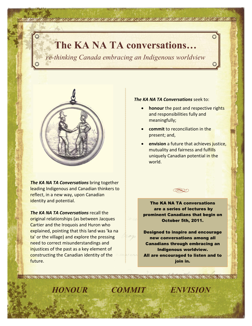 The KA NA TA Conversations… Re-Thinking Canada Embracing an Indigenous Worldview