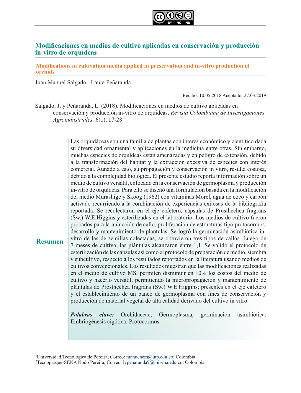 Modificaciones En Medios De Cultivo Aplicadas En Conservación Y Producción In-Vitro De Orquídeas