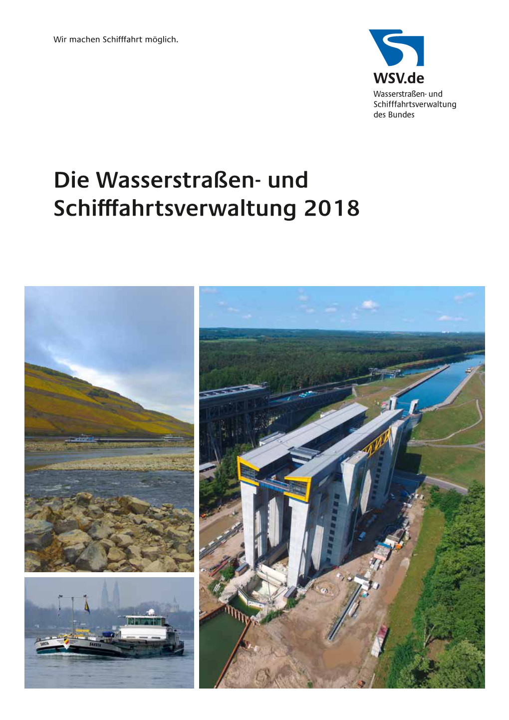 Die Wasserstraßen- Und Schifffahrtsverwaltung 2018