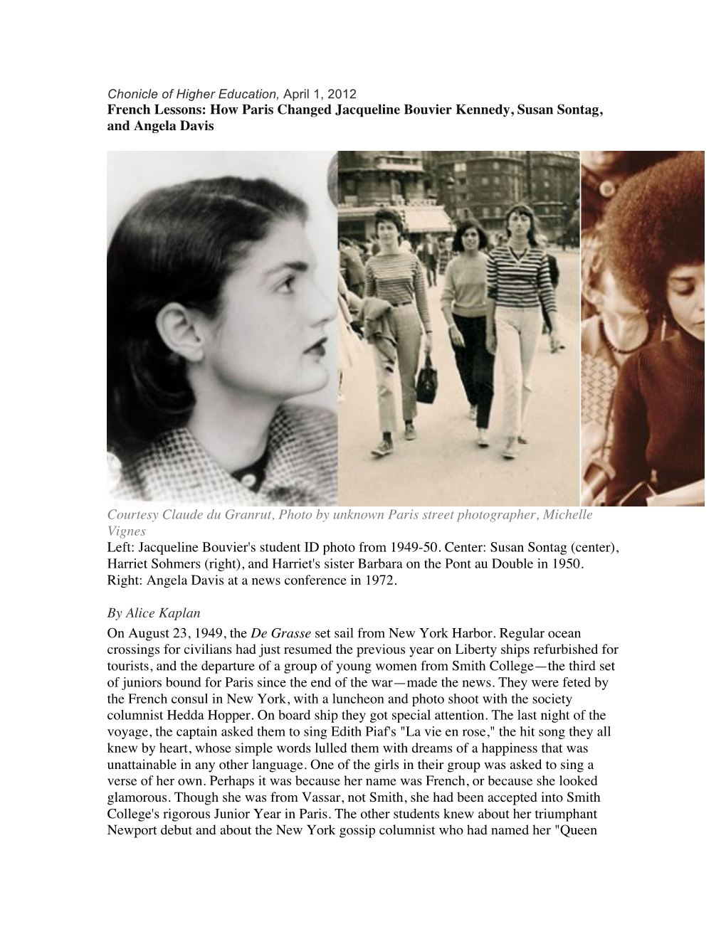 How Paris Changed Jacqueline Bouvier Kennedy, Susan Sontag, and Angela Davis