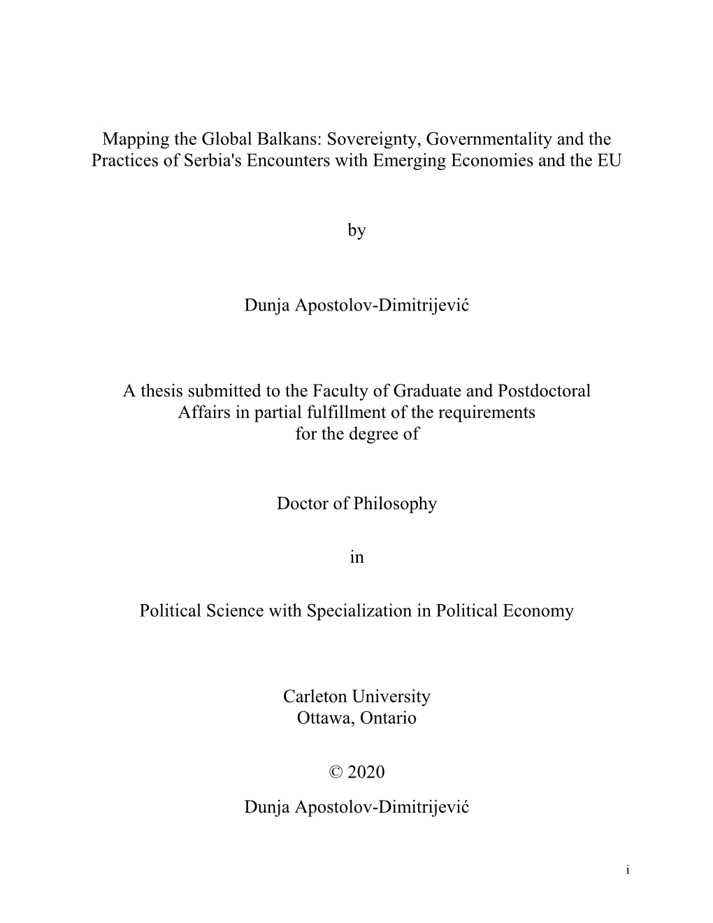 Mapping the Global Balkans: Sovereignty, Governmentality and the Practices of Serbia's Encounters with Emerging Economies and the EU