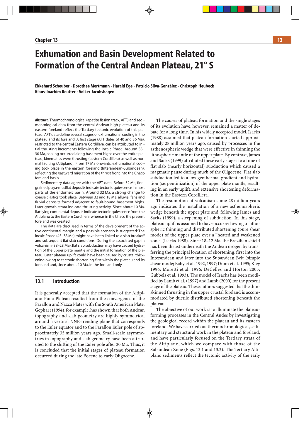 Exhumation and Basin Development Related to Formation of the Central Andean Plateau, 21° S