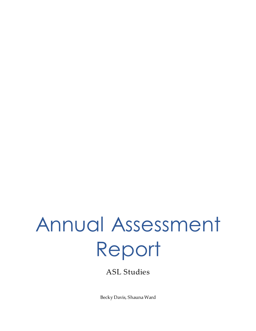 ASL Studies Annual Assessment Report 2015-2016.Pdf