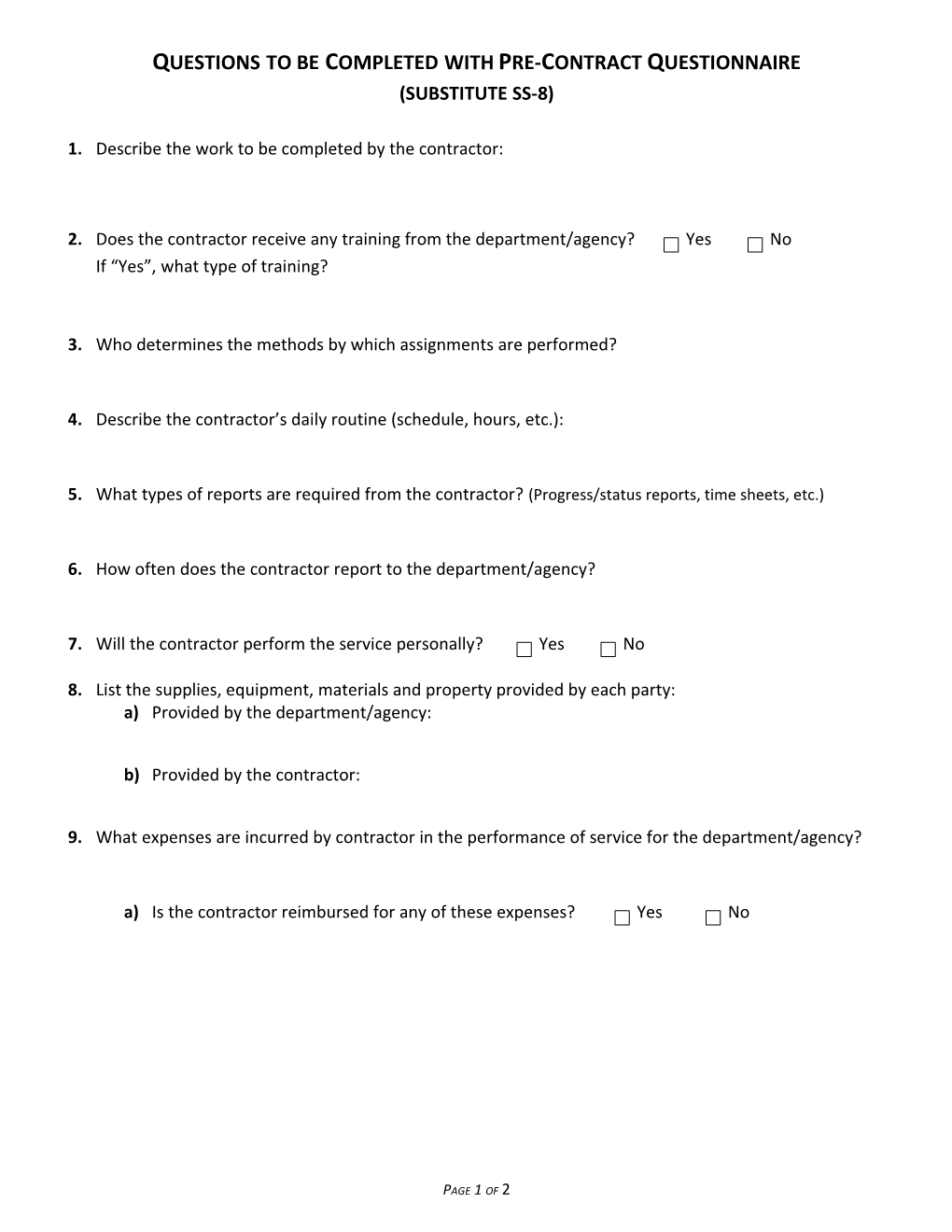 Questions to Be Completed with Pre-Contract Questionnaire