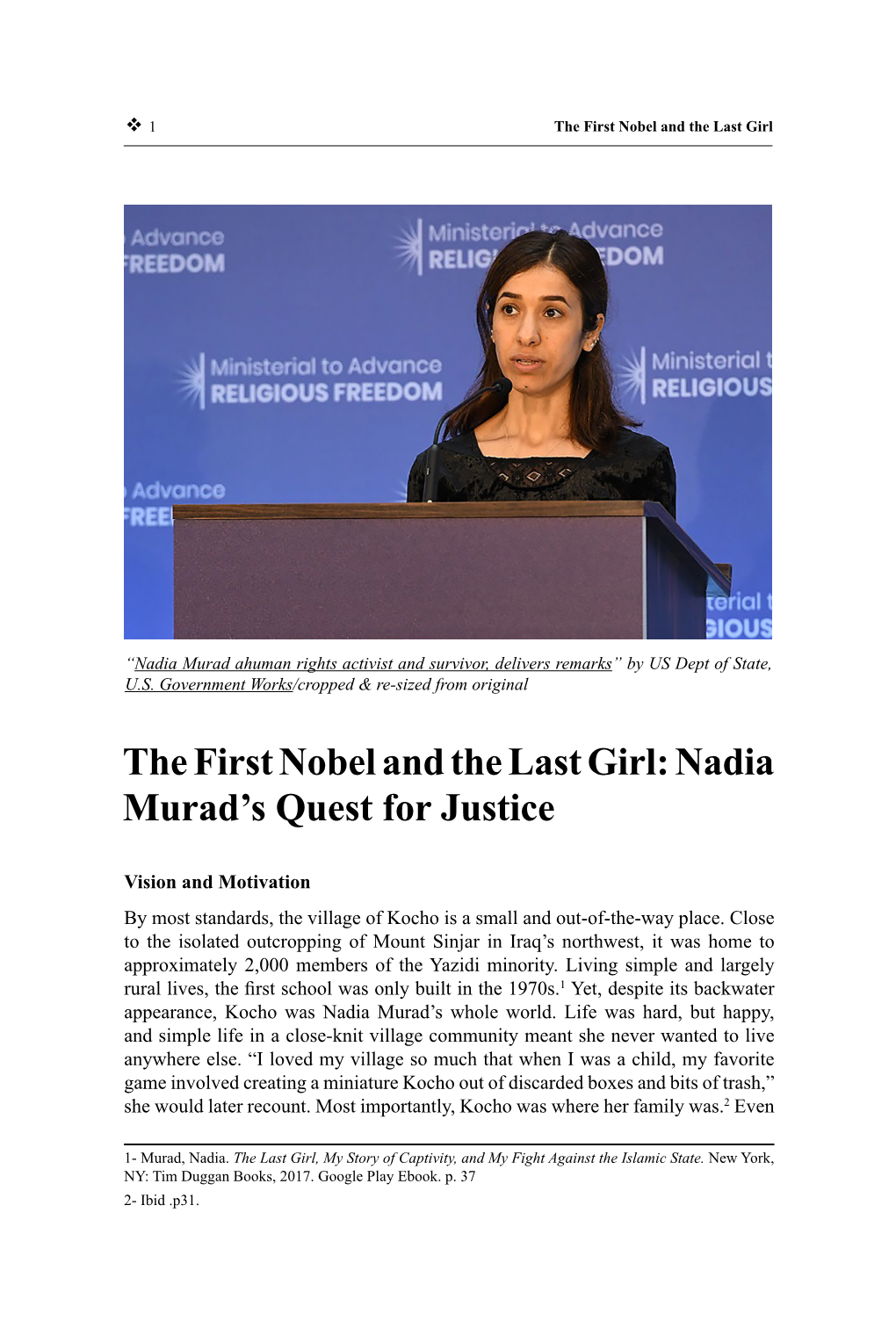 The First Nobel and the Last Girl: Nadia Murad's Quest for Justice